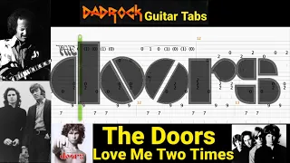 Love Me Two Times - The Doors - Guitar + Bass TABS Lesson (Request)