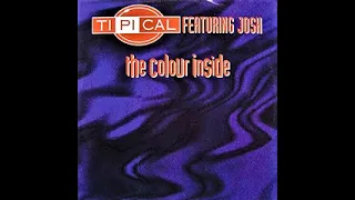 Ti.Pi.Cal. Feat. Josh - The Colour Inside (Extended Mix)