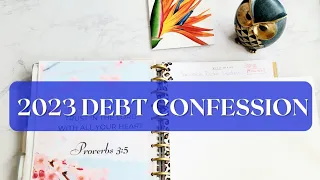 2023 DEBT CONFESSION | We owe a LOT of money| Added more debt😔| Debt Snowball | Dave Ramsey Inspired
