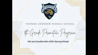 TJMS 2023 8th Grade Promotion Ceremony