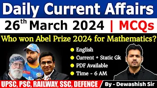 26 March 2024 | Current Affairs Today | Daily Current Affairs | Current affair 2024 | Dewashish Sir