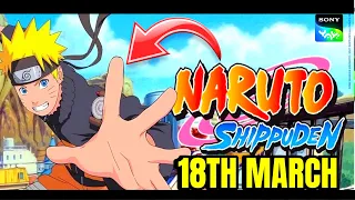 Naruto Shippuden Starting From 18th March on Sony yay! 🤩🔥Timing , date , promo