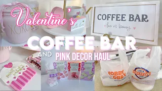 VALENTINE’S COFFEE BAR & PINK DECOR HAUL 2024 💗☕️