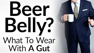 Stylish With A Beer Belly? | Dress Sharp With A Gut | Clothing For Larger Men