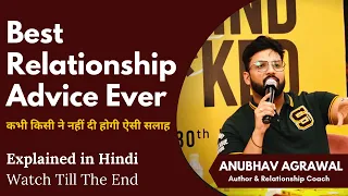 Don’t Miss This || Best Relationship Advice Ever || Let’s Talk with Anubhav Agrawal