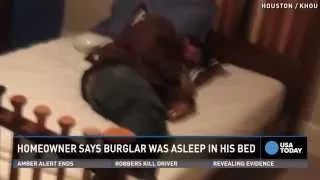 Man catches suspected burglar sleeping in guest room