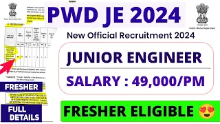 PWD JE New Recruitment 2024। Junior Engineer। Freshers। Salary: 49,000/PM। APSC JE Vacancy 2024