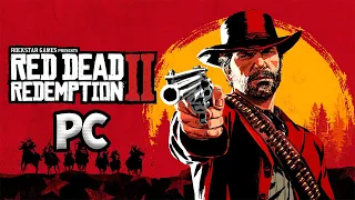 RED DEAD REDEMPTION 2 ВЫХОДИТ НА PC!!