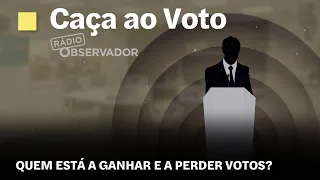 Caça ao Voto || Rádio Observador