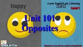 Opposites Learn English via Listening Level 1 Unit 101