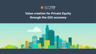 Webinar "Value Creation for Private Equity through the Gig Economy"