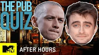 Daniel Radcliffe & James McAvoy’s Epic Nerd Trivia Face-Off | MTV After Hours with Josh Horowitz