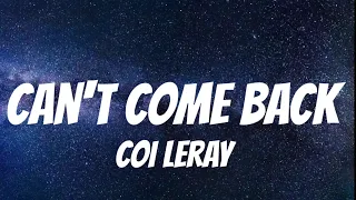 Coi Leray - Can't Come Back ( Lyrics )