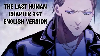 The Last Human Chapter 357 English version