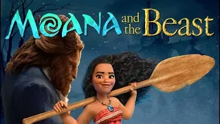 Moana 2 Trailer (Idea) - Crossover with Beauty and the Beast?