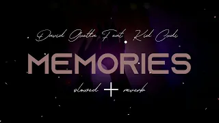 Memories - David Guetta ft Kid Cudi (slowed + reverb)