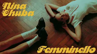 Nina Chuba - Femminello (Official Music Video)