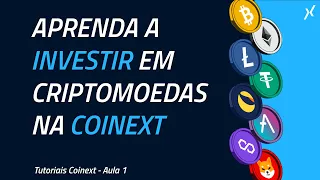 Como investir em criptomoedas na Coinext - A melhor exchange do Brasil