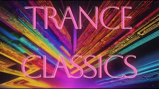 Trance Classics 90's & early 00's (Tiesto, Lange, Ferry Corsten, Paul Van Dyk)