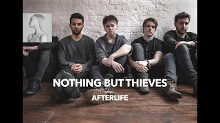 Nothing But Thieves - Afterlife (Lyrics & Türkçe Çeviri)