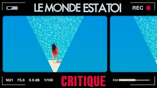 LE MONDE EST A TOI (CRITIQUE) - TUER LE PÈRE