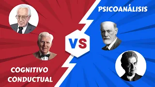 Terapia Cognitivo Conductual VS Psicoanálisis