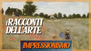 Impressionismo | I racconti dell'arte