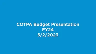 COTPA Budget Presentation FY24
