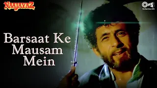 Barsaat Ke Mausam Mein | Naajayaz | Naseeruddin Shah, Ajay Devgn | Kumar Sanu, Roop Kumar Rathod