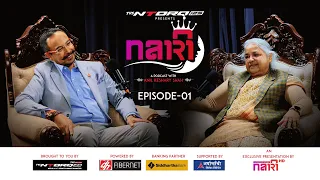 राजनीतिज्ञहरुले रुचाएकी मान्छे हैन म: सुशीला कार्की | Nari Podcast | Anil Keshary Shah | EP_1