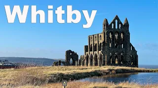 I went to Whitby