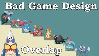 Pokemon and Bad Game Design: The Issue of Overlap