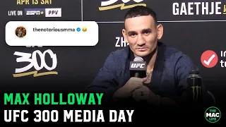 Max Holloway fires back at Conor McGregor: "What's he laughing at!?"