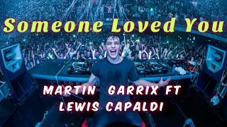 Lewis Capaldi - Someone you loved (Martin Garrix Remix)