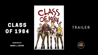 Class of 1984 (1982) (Original Trailer)