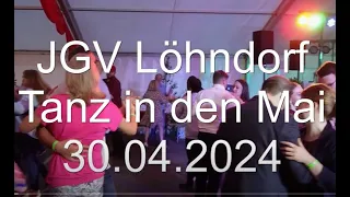 30.04.2024 Sinzig Löhndorf - Tanz in den Mai JGV - De Fruende