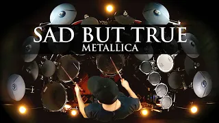 SAD BUT TRUE - METALLICA - DRUM COVER