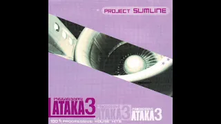 Project SlimLine - Progressive АТАКА 3 (2003)