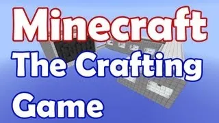 Minecraft The Crafting Game