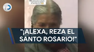 Tierna abuelita le pide a "Alexa" rezar el Santo Rosario