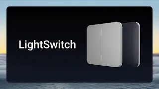 LightSwitch: комфорт и безопасность в одно касание