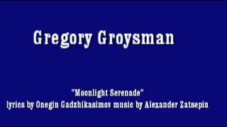 Gregory Groysman "Moonlight Serenade"-YouTube