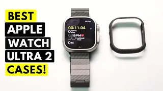 5 Best Apple Watch Ultra 2 Cases / Screen Protectors!🔥✅