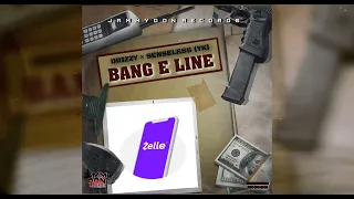 Senseless - "Bang E Line" ft Drizzy (Official audio)
