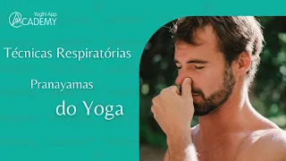Pranayamas - Técnicas Respiratórias do Yoga