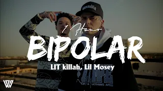 [1 Hour] LIT killah, Lil Mosey - Bipolar (Letra/Lyrics) Loop 1 Hour