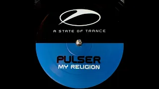 Pulser - My Religion (Original Mix) (2003)