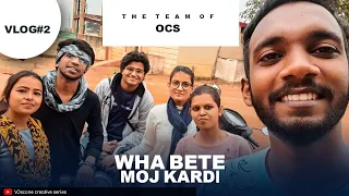 Bete Maoj Kardi || vlog 02 || Nikhil Verma || Oscone Creative Series || #my_2nd_vlog #vlog #BTS