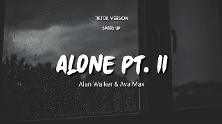 Alan Walker & Ava Max - Alone Pt. II (Lyrics + Terjemahan)