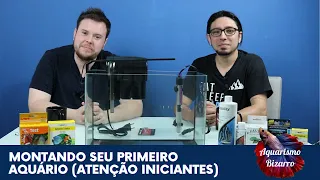 Montando seu primeiro aquário (atenção INICIANTES)